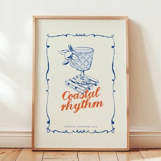 Coastal Whispers No4 – Plakat. Et cocktailglass, en appelsinskive og teksten Coastal Rhythm innrammet av maritime linjer. Illustrasjon viser plakat i eik ramme.
