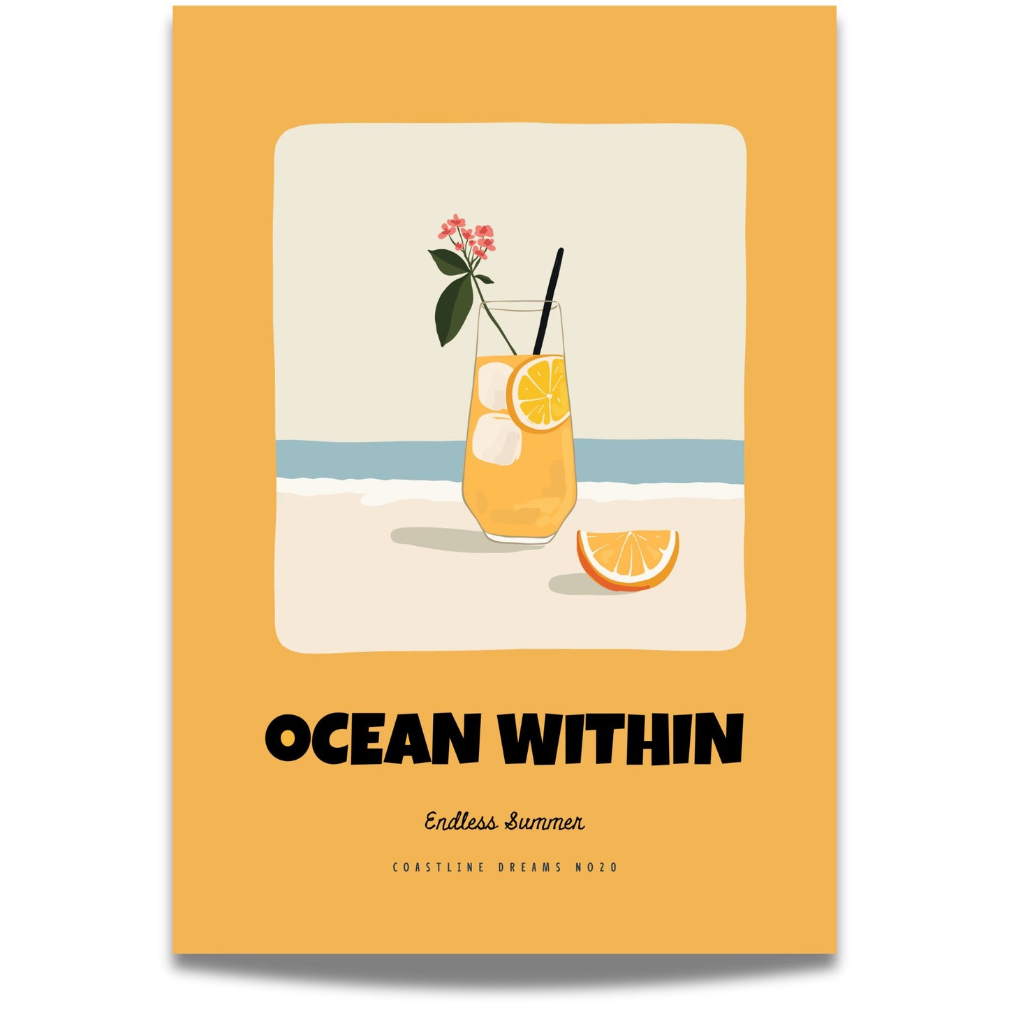 Coastline Dreams No20 – Plakat
Et glass iskald sitrusdrikk på strandkanten, pyntet med blomst og teksten Ocean Within – Endless Summer. Ren ferieglede.
