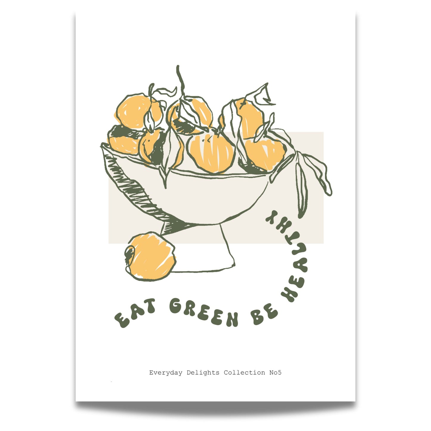 Denne grafiske plakaten viser mandariner i skål med teksten "Eat green, be here" gir et hverdagsfilosofisk og samtidig fargerikt uttrykk.