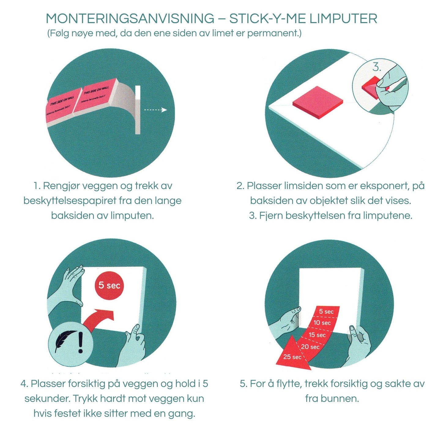 STICK-Y-ME praktiske selvklebende limputer som lar deg henge opp plakater, bilder og postkort på sekunder - monteringsanvisning