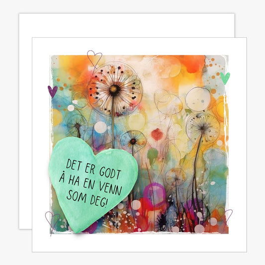 Kort med lysegrønt hjerte med tekst "Det er godt å ha en venn som deg" og bakgrunn i fargerik blomstereng. Konvolutt er inkludert.