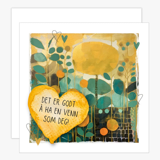 Kort med lys oransje hjerte med tekst "Det er godt å ha en venn som deg" og bakgrunn i fargerik blomstereng. Konvolutt er inkludert.