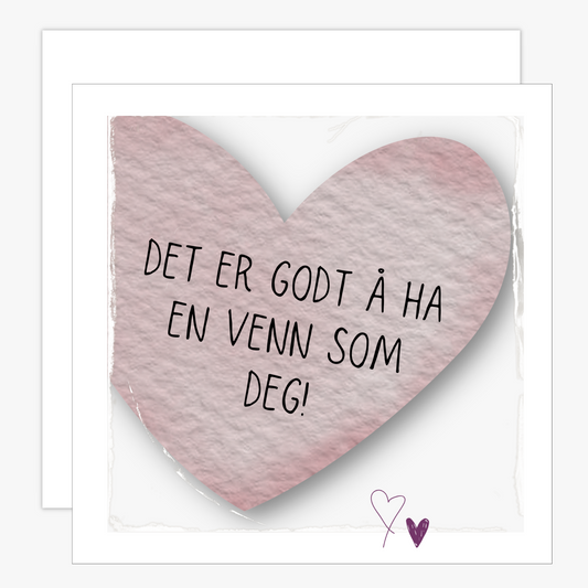 Kort med tekst "Det er godt ha en venn som deg" - med lilla blomster og grønne blader på beige bakgrunn. Konvolutt er inkludert.