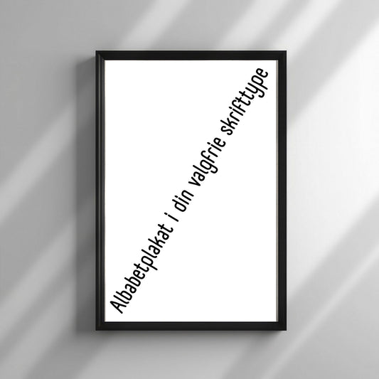 Alfabetplakat i din valgfris skrifttype.