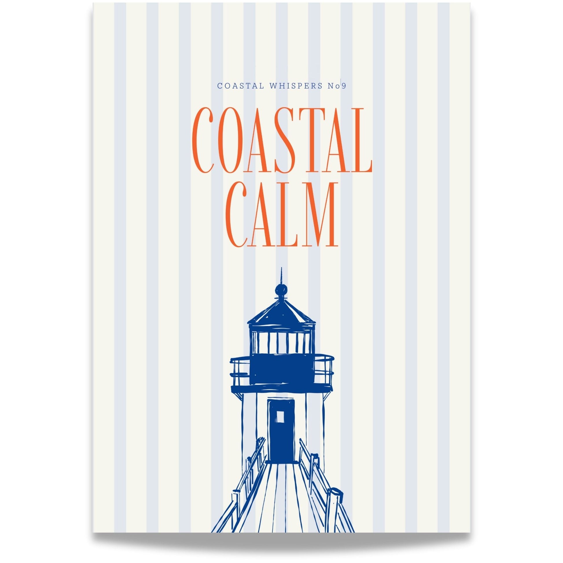 Coastal Whispers No9 – Plakat
Et fyrtårn i blått mot stripet bakgrunn med teksten Coastal Calm i korall. Et klassisk og beroligende motiv med kystens ro som fokus. 