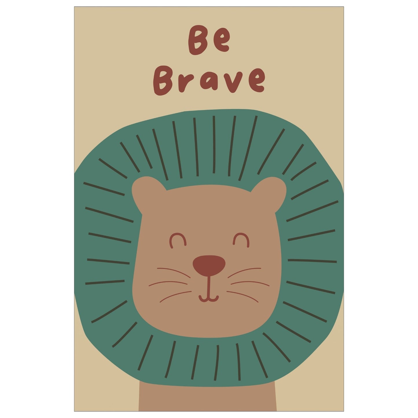 Cartoon Animal. Grafisk plakat for barnerommet. Brun løve på beige bakgrunn.  Tekst "Be brave"