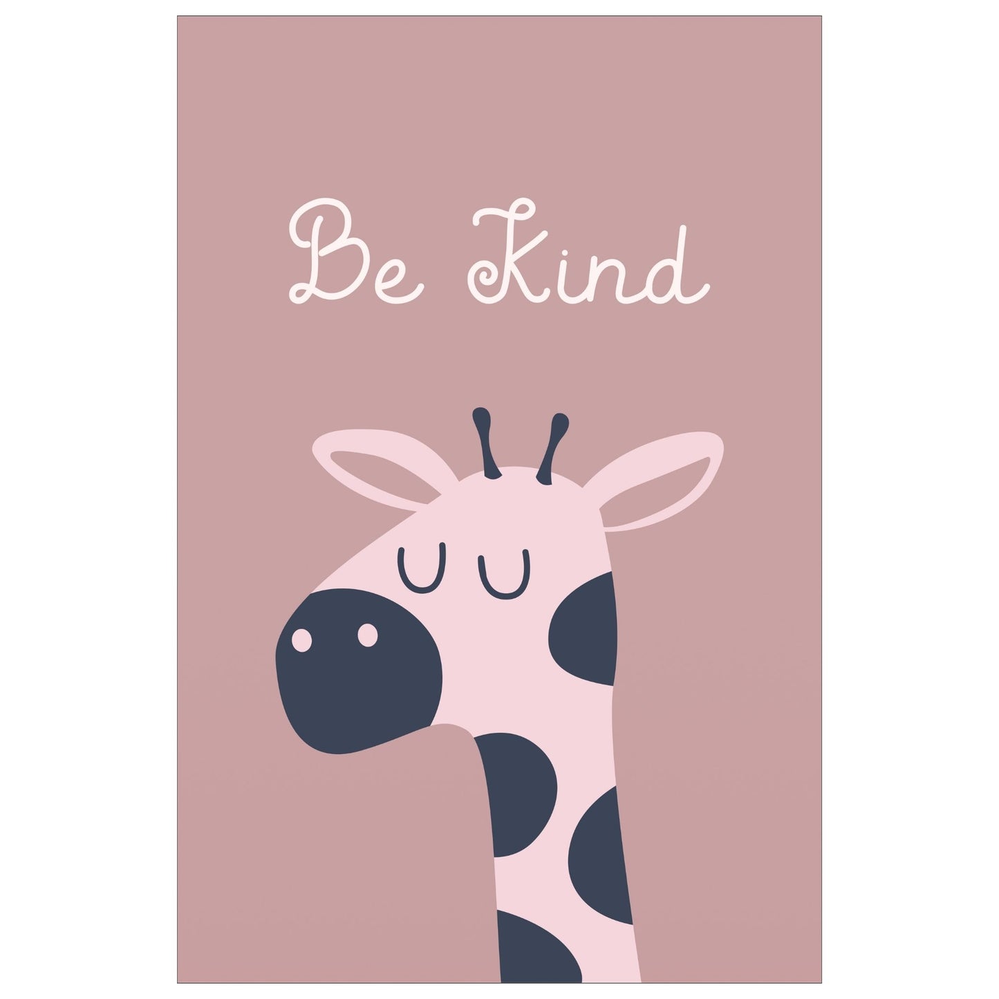 Cartoon Animal. Grafisk plakat for barnerommet. Rosa sjiraff på gammelrosa bakgrunn. Tekst "Be kind".
