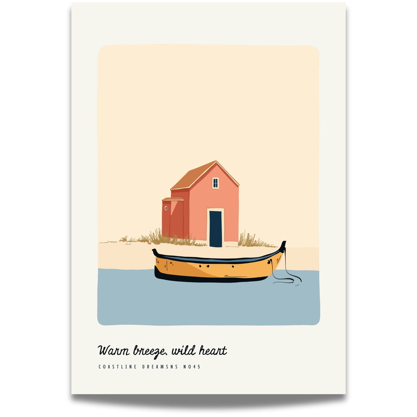 Coastline Dreams No45 – Plakat
En oransje robåt og rødt strandhus danner en harmonisk scene med teksten Warm breeze, wild heart. Et motiv fylt med sommerlig ro og karakter.