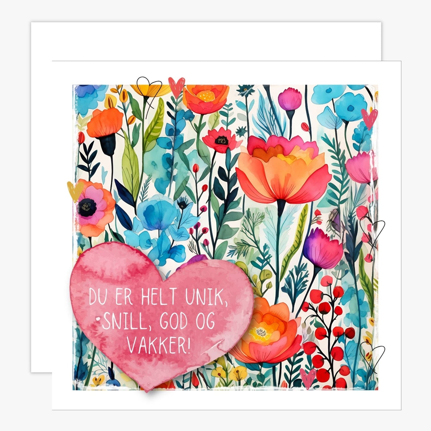 Kort med ros hjerte med tekst "Du er helt unik, snill, god og vakker!" Bakgrunn med fargerik blomstereng. Konvolutt er inkludert.