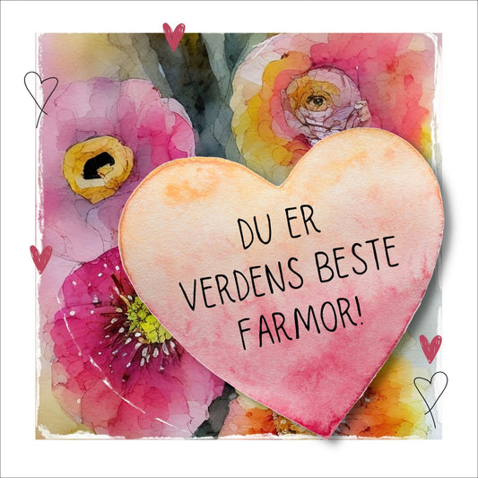 Grafisk plakat med et rosa hjerte påført tekst "Du er verdens beste farmor". Bagrunn i cerise og guloransje blomster. Kortet har en hvit kant rundt på 1,5 cm.