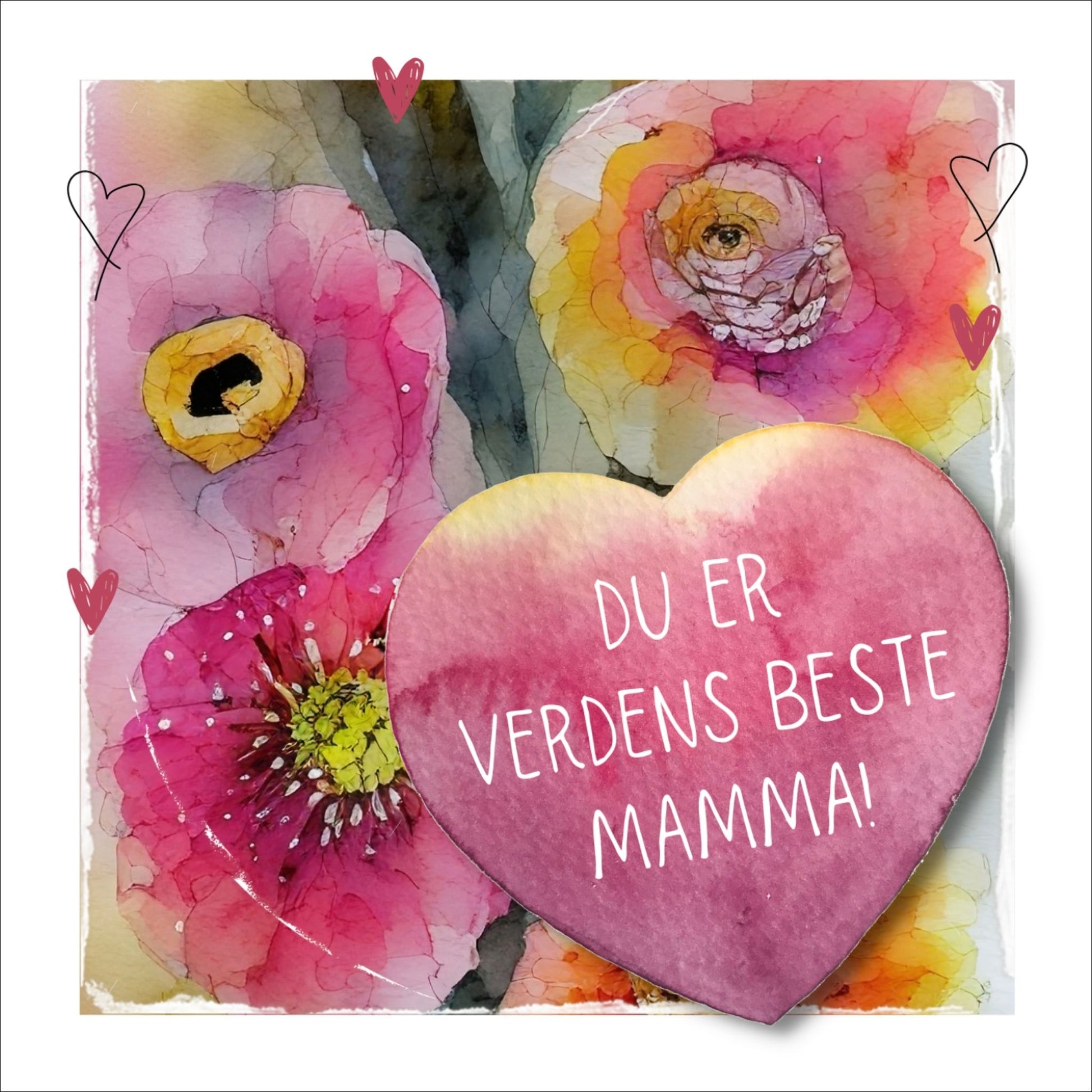 Grafisk plakat med et rosa hjerte påført tekst "Du er verdens beste mamma". Bagrunn i cerise og guloransje blomster. Kortet har en hvit kant runt på 1,5 cm.