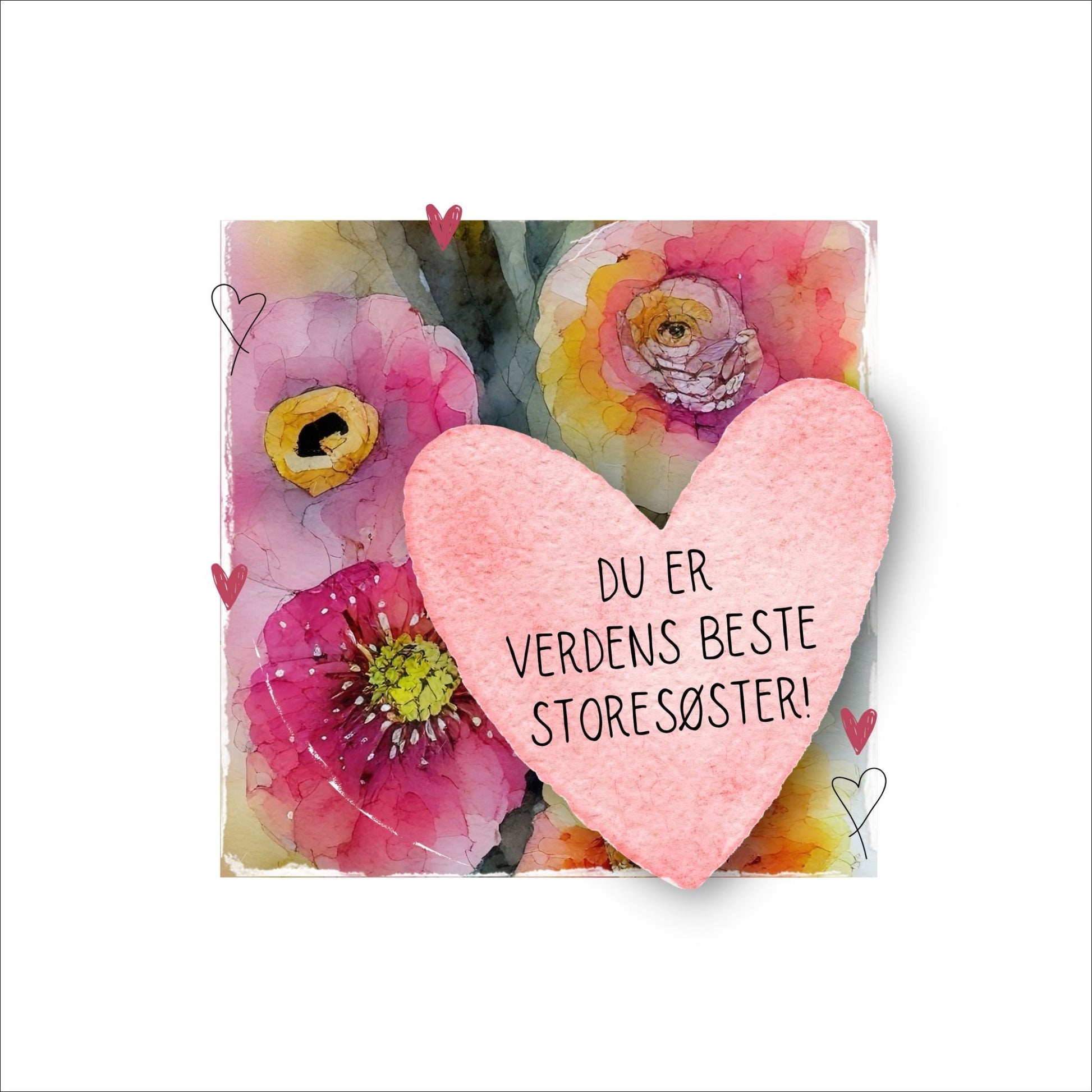 Grafisk plakat med et rosa hjerte påført tekst "Du er verdens beste lillesøster". Bagrunn i cerise og guloransje blomster. Kortet har en hvit kant rundt på 4 cm.