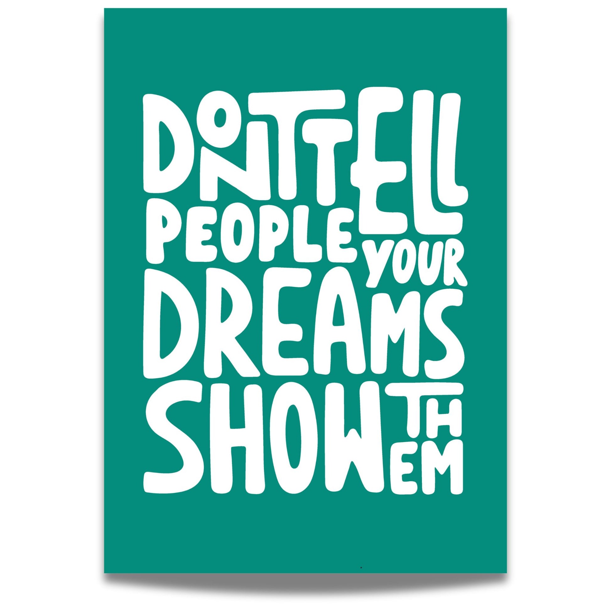 Dream Bold – en inspirerende typografisk plakat designet for å motivere og løfte deg hver dag.