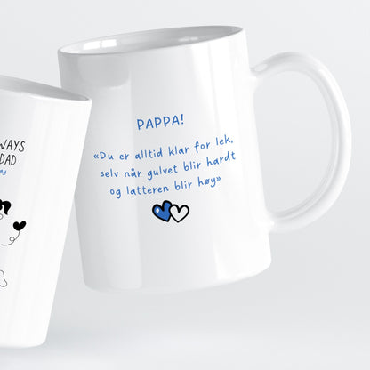 Et varmt og humoristisk krus som fanger gleden mellom far og barn.
Motivet viser lek og samhold – et symbol på kjærligheten som vokser gjennom små øyeblikk.