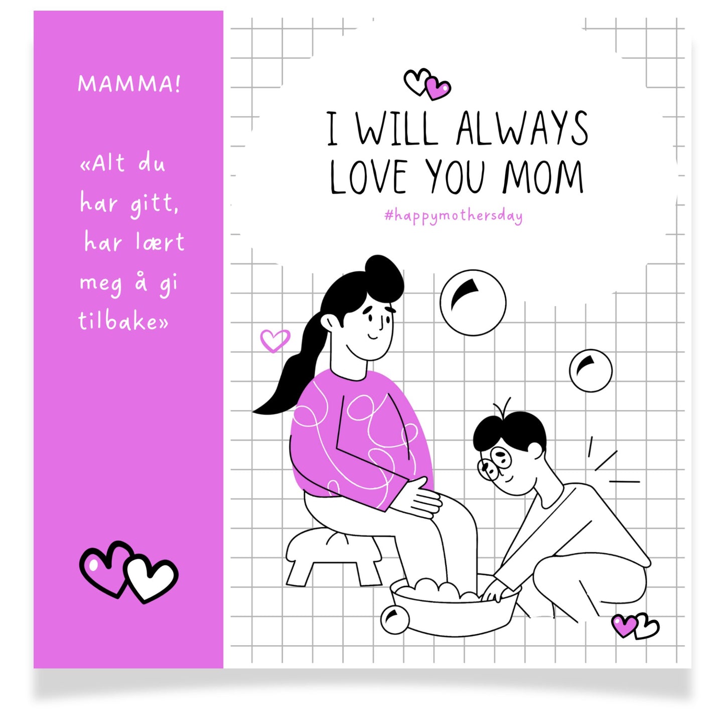 Kort med illustrasjon og tekst – I will always love you mom