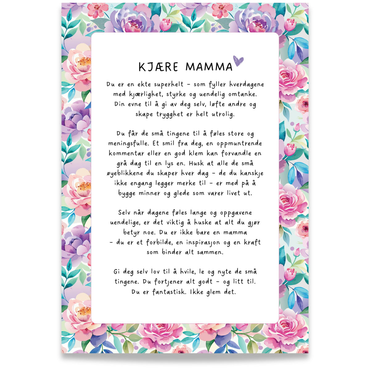 Kjære mamma gaveplakat med kjærlige ord og dekorativt blomstermotiv