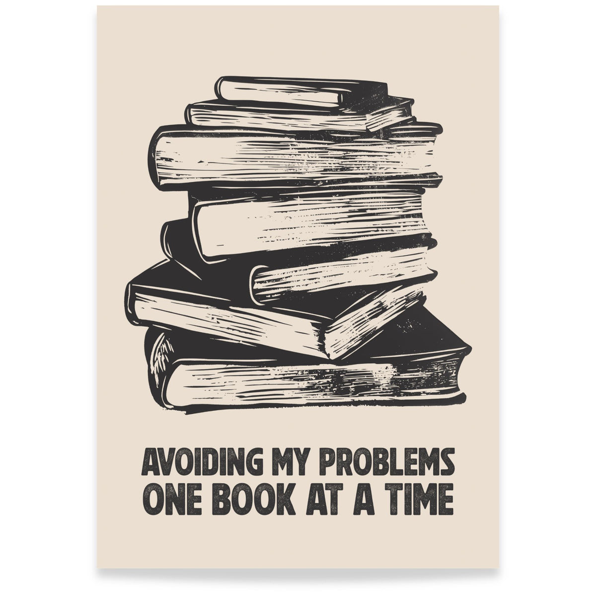One Book at a Time kunstplakat med illustrasjon av bøker og humoristisk tekst