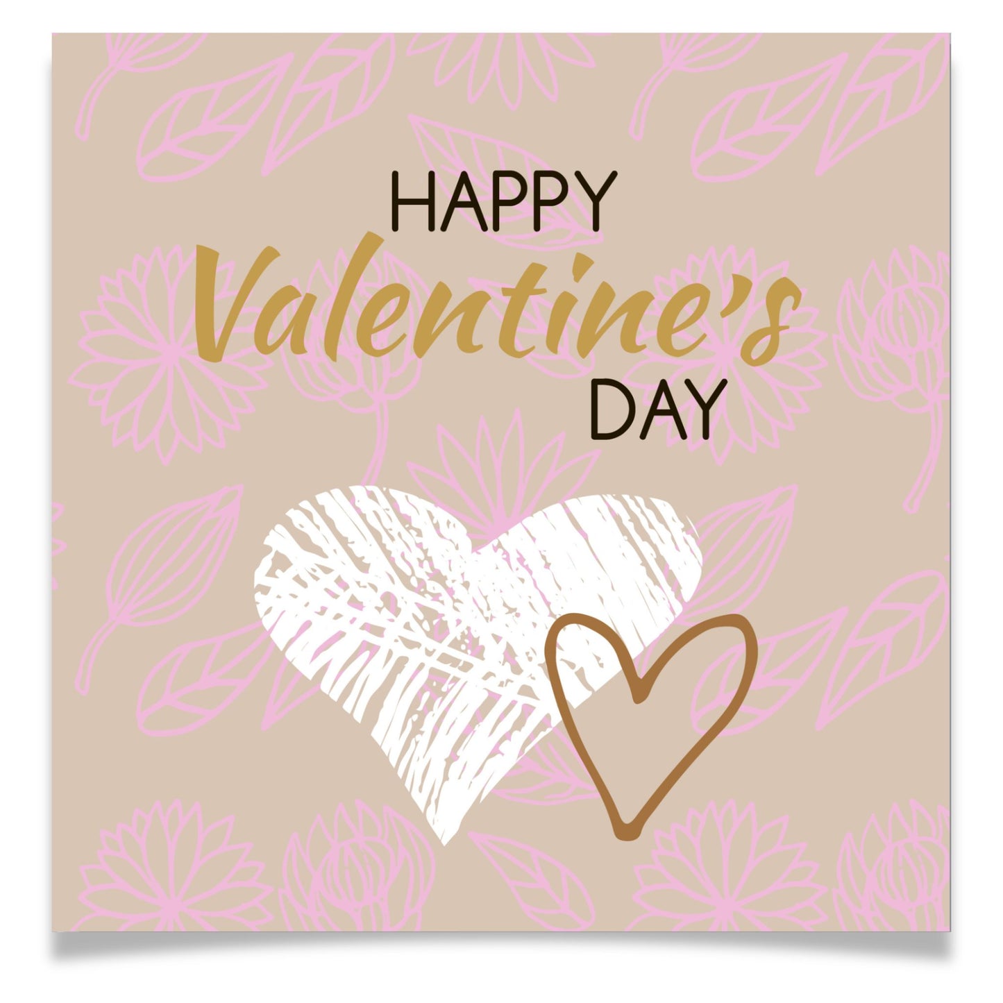 Valentineskort med teksten Happy Valentine’s Day, håndtegnede hjerter og floralt mønster i beige og rosa toner.